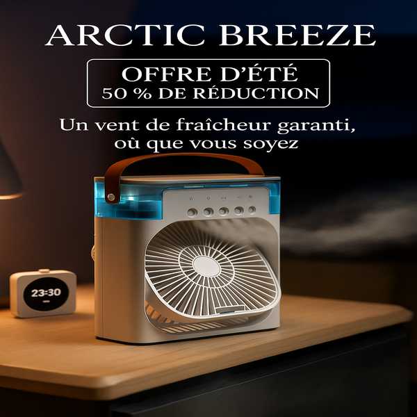 ARCTIC BREEZE™ 3 en 1 - Mini Climatiseur